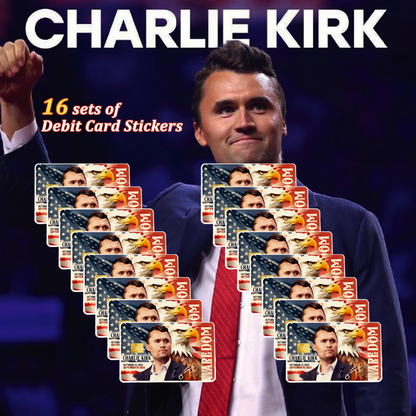 🎗️🕊️Charlie Kirk Debit Card Stickers